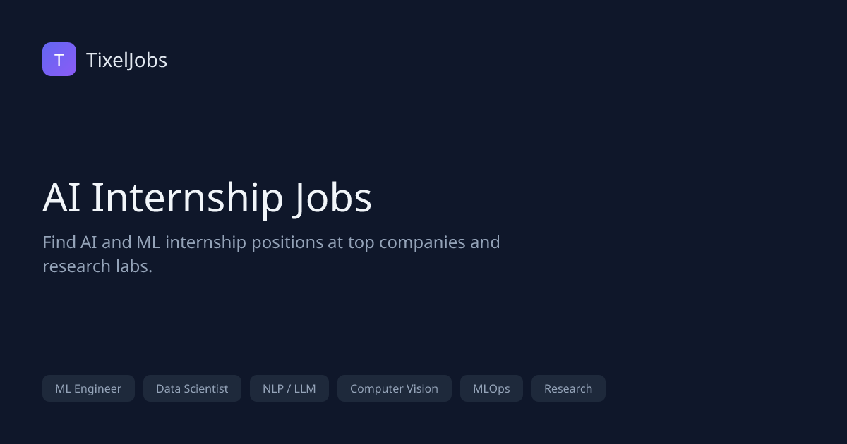 AI Internship Jobs | TixelJobs — Jobs at AI Companies